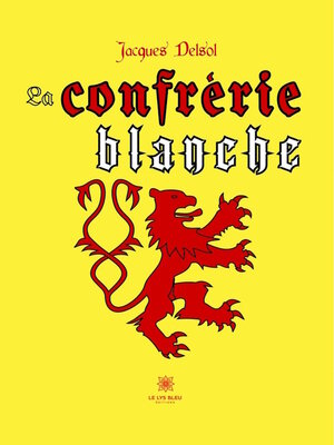 cover image of La confrérie blanche